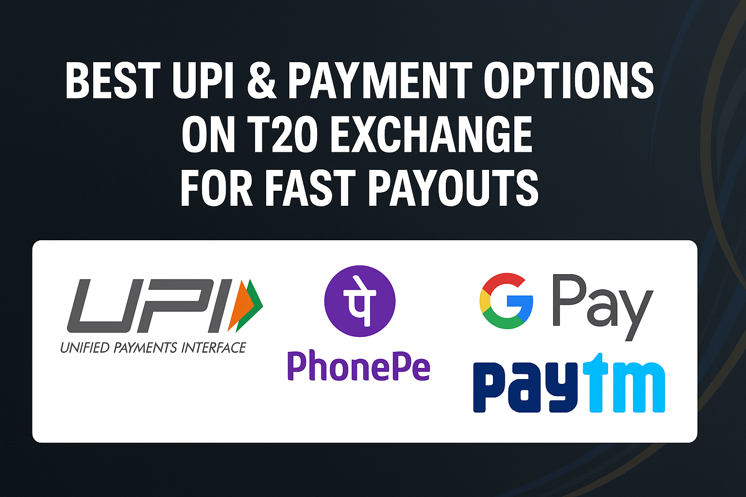 Read more about the article Fastest UPI & Payment Methods for Withdrawals on T20 Exchange